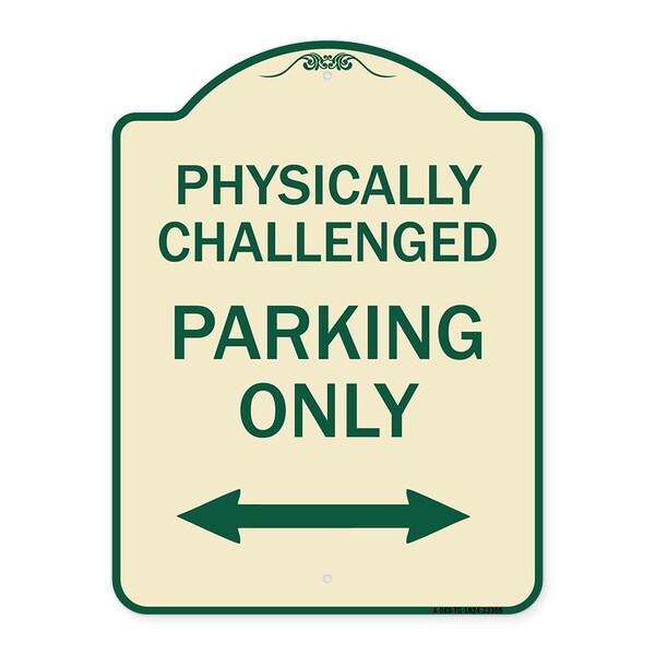 Physically Challenged Parking Only Heavy-Gauge Aluminum Architectural Sign, 24" x 18", TG-1824-23305